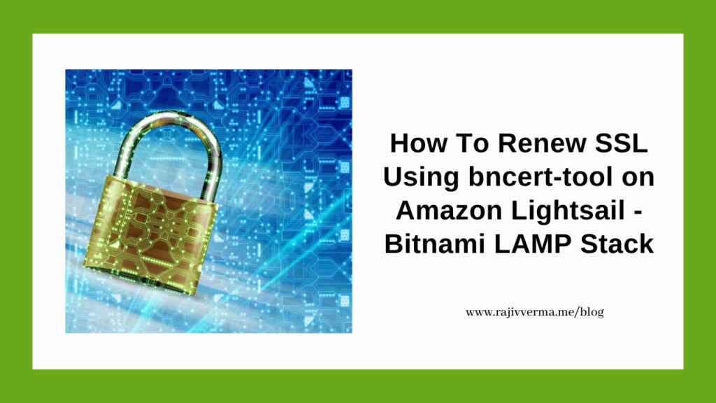 How To Renew SSL Using bncert-tool on Amazon Lightsail - Bitnami LAMP Stack