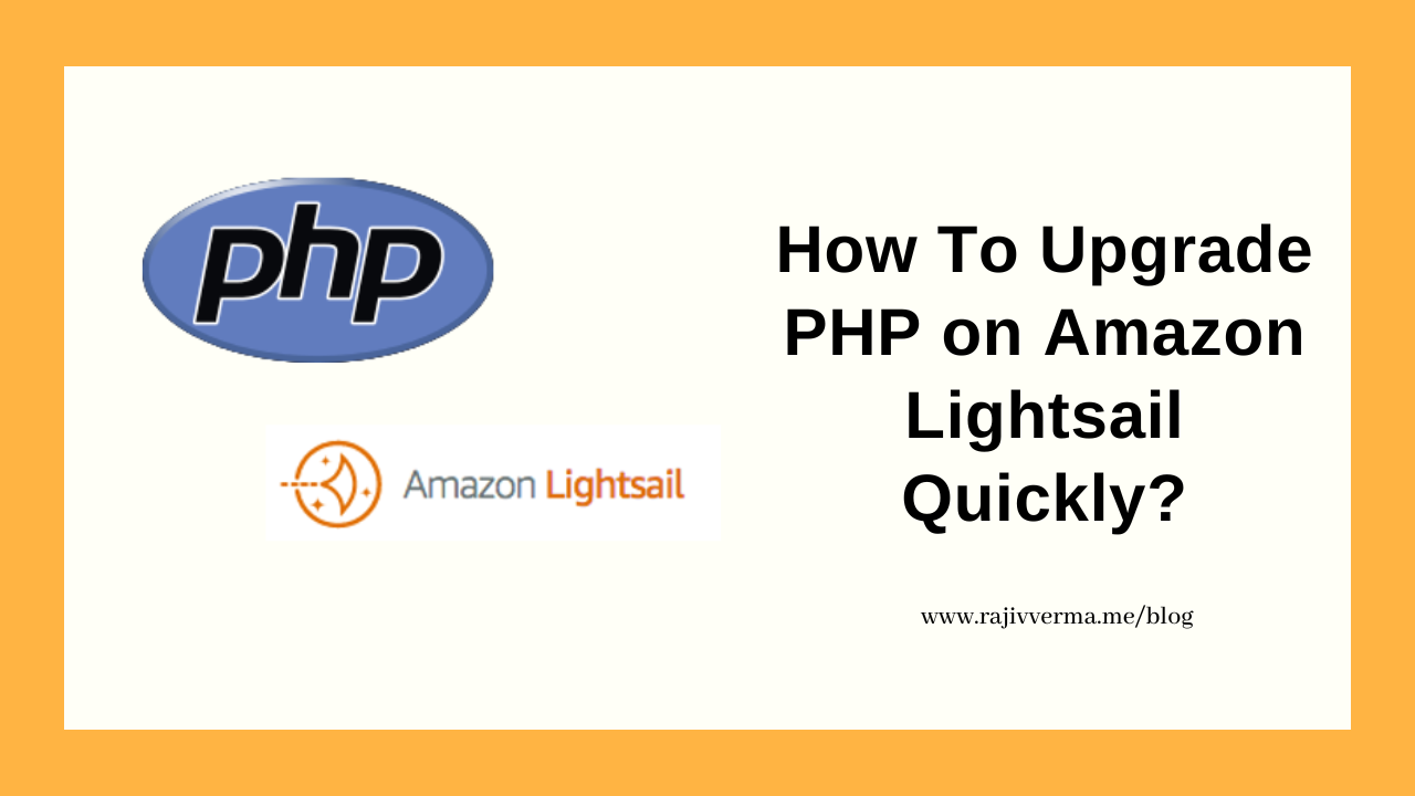 How To Upgrade PHP on Amazon Lightsail Quickly?