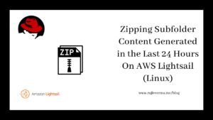 Zipping Subfolder Content Generated in the Last 24 Hours On AWS Lightsail (Linux)